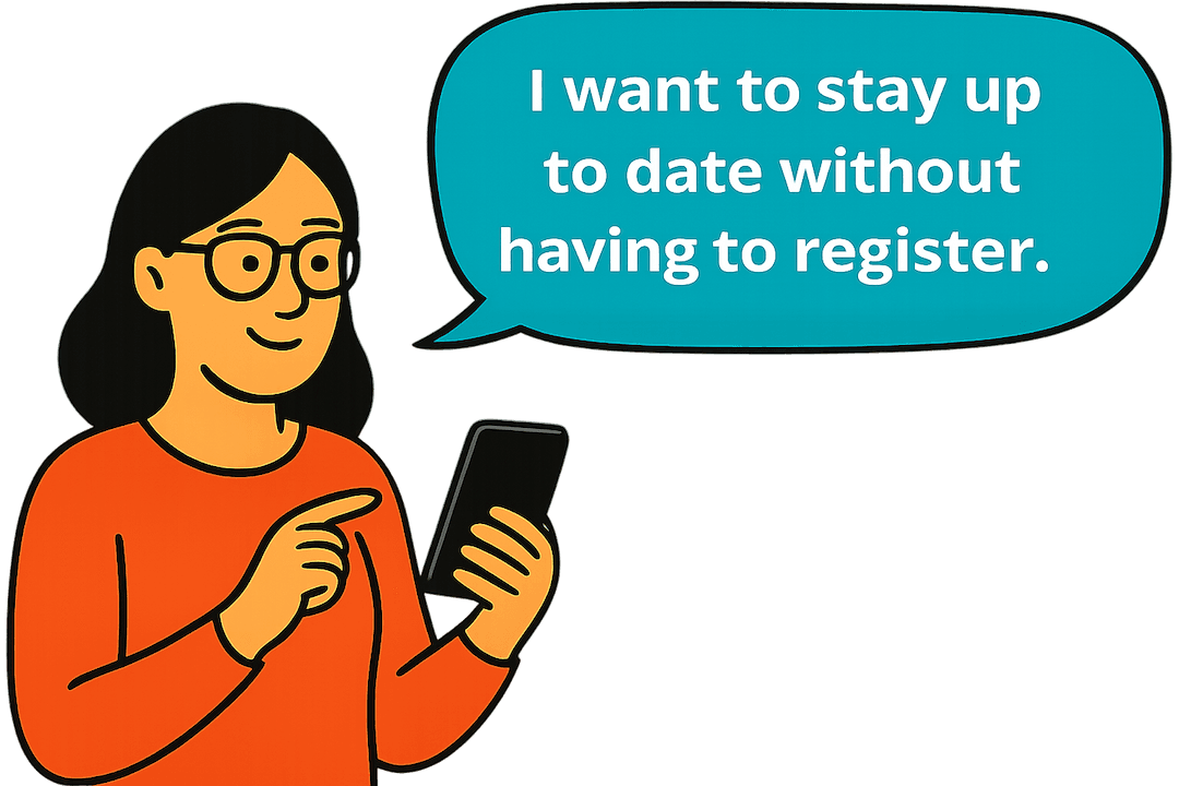 Quiero estar al día, sin tener que registrarme.